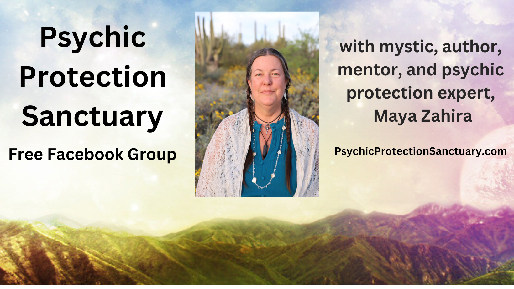 Psychic Protection Sanctuary free Facebook group with Maya Zahira